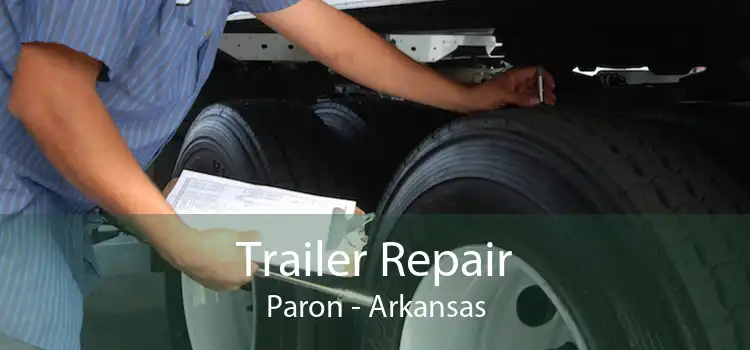 Trailer Repair Paron - Arkansas
