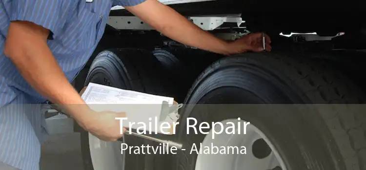 Trailer Repair Prattville - Alabama