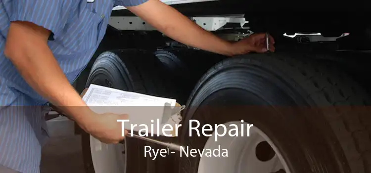 Trailer Repair Rye - Nevada