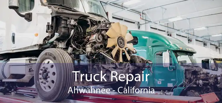 Truck Repair Ahwahnee - California