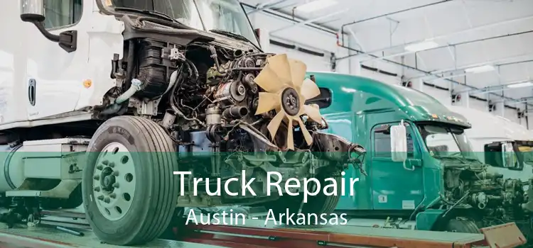 Truck Repair Austin - Arkansas