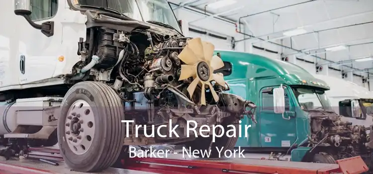 Truck Repair Barker - New York