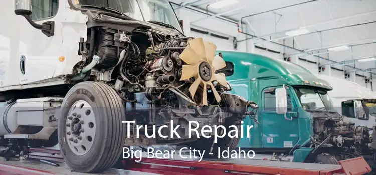 Truck Repair Big Bear City - Idaho