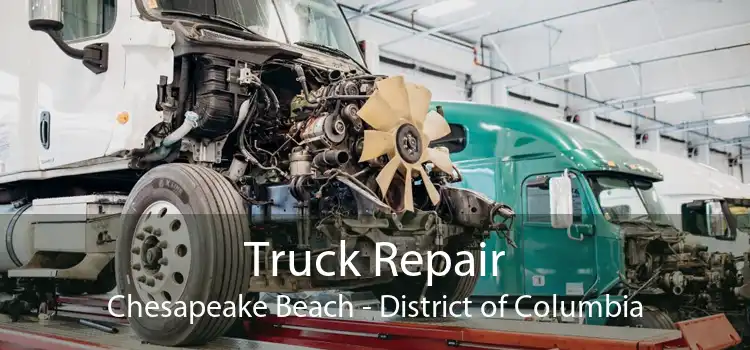 Truck Repair Chesapeake Beach - District of Columbia