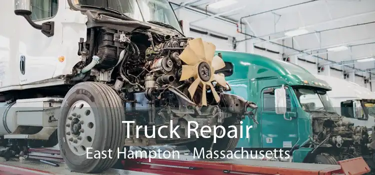 Truck Repair East Hampton - Massachusetts