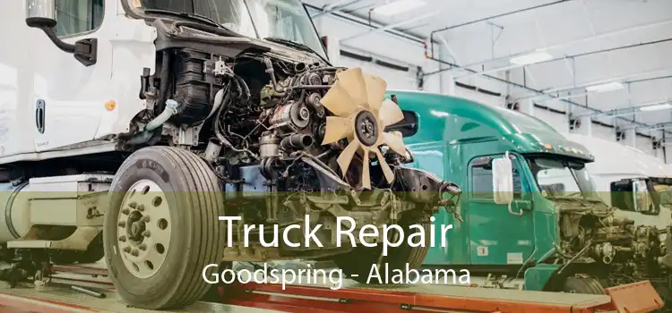 Truck Repair Goodspring - Alabama