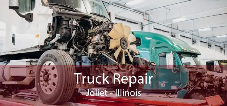 Truck Repair Joliet - Illinois