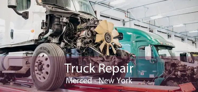 Truck Repair Merced - New York