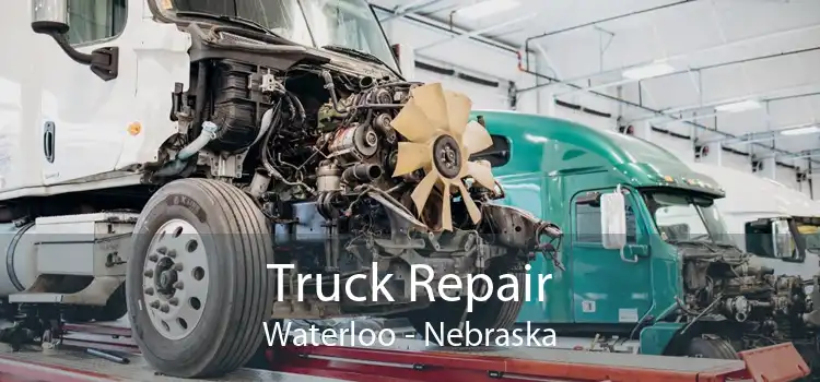 Truck Repair Waterloo - Nebraska
