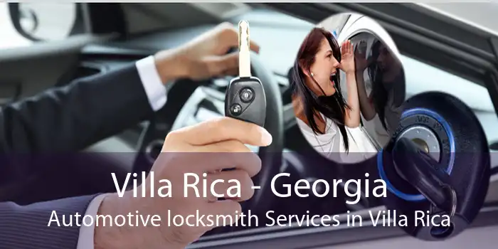Villa Rica - Georgia Automotive locksmith Services in Villa Rica