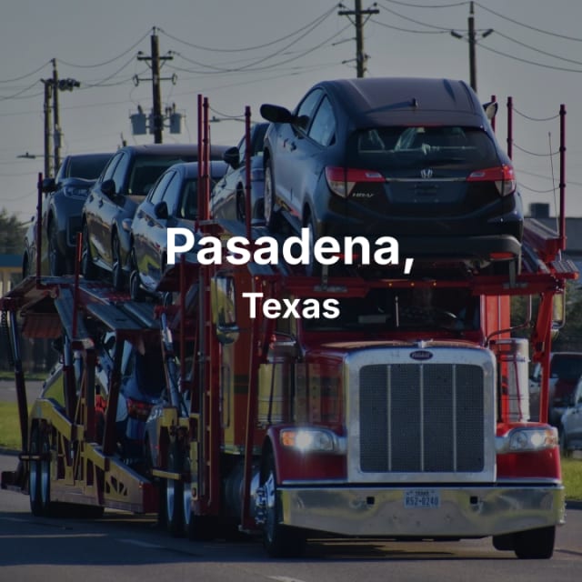 Auto Transport Services in Pasadena